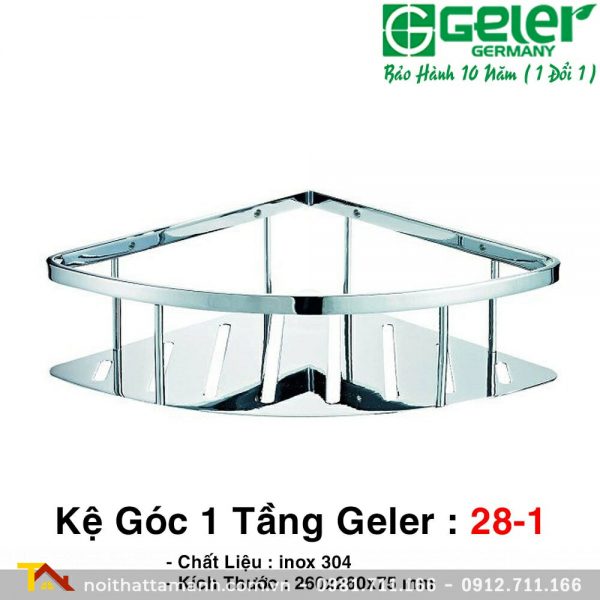 Kệ góc một tầng Geler 28-1